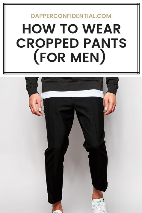 Right now, cropped pants have carved out their own niche – one that’s part transitional, part variation on classic trend, and a third one of those try-at-your-own-risk trends. Before you just pick up any shorter pair of pants, however, know how to approach them first. Men Cropped Pants Outfit, Mens Cropped Pants, Cropped Pants Men Outfit, Black Boots Men Outfit, Mens Office Fashion, Men's Workwear Fashion, Cropped Trousers Men, Cropped Pants Men, Cropped Pants Outfit