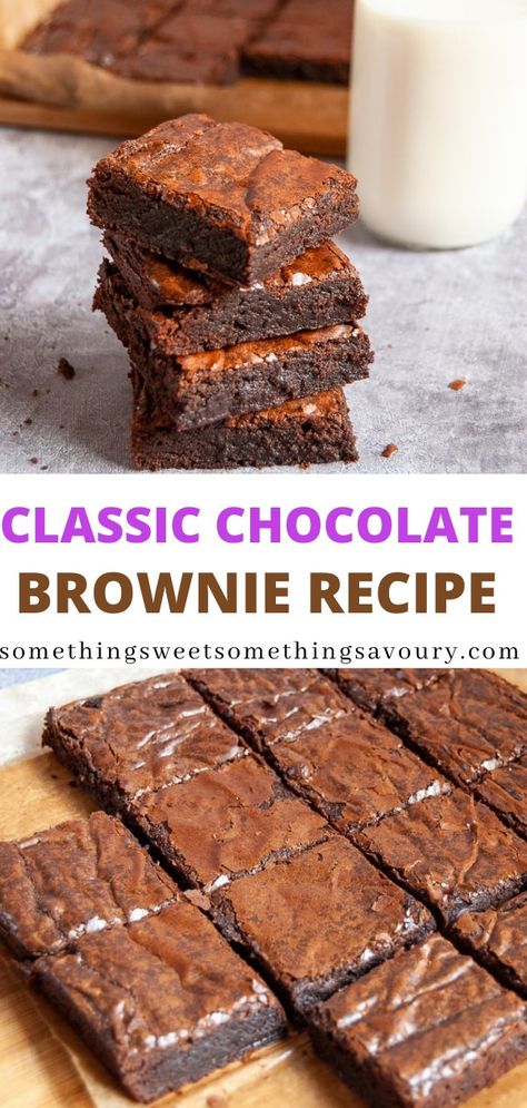 A Pinterest pin with two images of a batch of chocolate brownies. Uk Brownie Recipe, Chocolate Brownies Uk Recipe, Brownie Recipes Uk, Bakers Chocolate Brownies, Chewy Brownie Recipe, Easy Chocolate Brownies, Basic Brownie Recipe, Chewy Chocolate Brownies, Chocolate Brownies Recipe