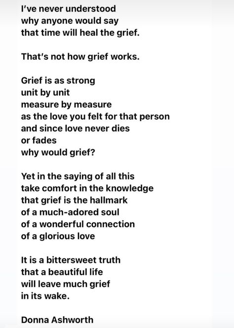 Donna Ashworth Loss, Donna Ashworth Poems, Celebration Of Life Memorial Ideas, Donna Ashworth, Careers For Women, Letter From Heaven, Memorial Services, When Someone Dies, Shattered Heart