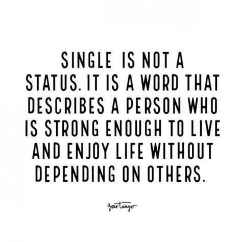 Single Quotes For Girls, Happy Single Quotes, Feeling Single, Empowering Quotes For Women, Single Pringle, Single Women Quotes, Happily Single, Love Being Single, Single Girl Quotes