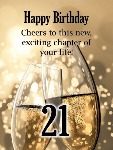 Champagne Toast - Happy 21st Birthday Card Happy 21birthday Wishes, Happy 21 Birthday Son, Happy 21 Birthday Wishes Girl, Cheers To 21 Years 21st Birthday, Birthday 21 Quotes, Happy 21st Birthday Wishes Boys, Happy 21 Birthday Daughter, Happy 21 Birthday Wishes, Daughter 21st Birthday Quotes