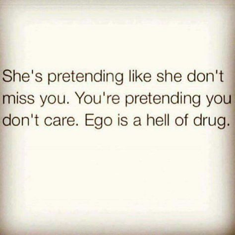 Ego Vs Soul, Stranger Quotes, Ego Quotes, Relationship Killers, You Dont Care, Truth Quotes, Romantic Quotes, Real Quotes, True Words