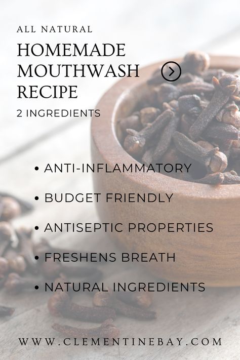 Click here to get the printable homemade mouthwash recipe. Homemade Mouthwash Recipes, Clove Mouthwash Diy, Clove Mouthwash, Mouthwash Recipe, Diy Mouthwash, Cloves Benefits, Homemade Mouthwash, Homemade Garden Decorations, Best Mouthwash