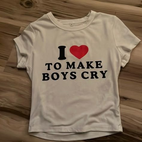 "i ❤️ to make boys cry" baby tee Diy Baby Tee Ideas, Baby Tee With Words, Baby Tee Funny, Baby Tees With Words, Diy Baby Tee, Old Money Outfits Fall, White Shirt Outfit Women, Baby Tees Aesthetic, Baby Tee Ideas