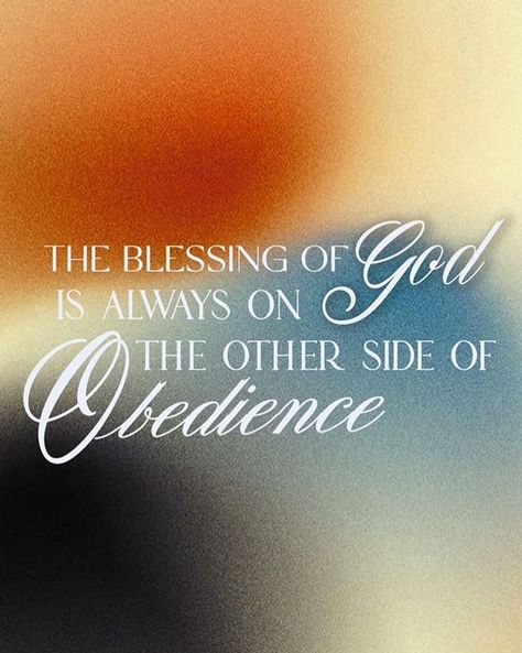 Obedience Quotes, Blame Quotes, Life Journey Quotes, Obedience To God, Encouraging Thoughts, Redeeming Love, Bible Quotes Images, Journey Quotes, The Blessing