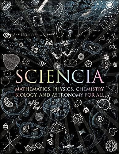 Sciencia: Mathematics, Physics, Chemistry, Biology, and Astronomy for All: Tweed, Matt, Watkins, Matthew, Betts, Moff, Polster, Burkard, Cheshire, Gerard: 9780802778994: Books - Amazon.ca Classical Liberalism, Recycled Books, Trigonometry, Tiny Space, E Mc2, Wooden Books, Liberal Arts, Reference Book, Science Books