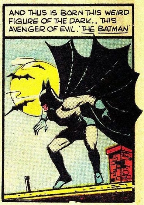 AND THUS IS BORN THIS WEIRD FIGURE OF THE DARK. THIS AVENGER OF EVIL. 'THE BATMAN' Dark Detective, Vintage Batman, Gotham Knights, The Bat Man, Batman Pictures, Bob Kane, I Am Batman, Batman Begins, Graphic Illustrations