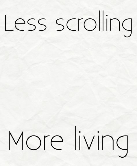 Social media is quite noisy if you think about it, maybe the things I struggle with will have room breathe if I give them more quiet. It's time to do less scrolling and more living. Good Bye Social Media Quotes, Spend Less Time On Social Media, Less Phone Time Quotes, No Buy Inspiration, Experiences Over Things, Stop Social Media Quotes, Life Without Social Media Aesthetic, Less Social Media Quotes, No More Social Media