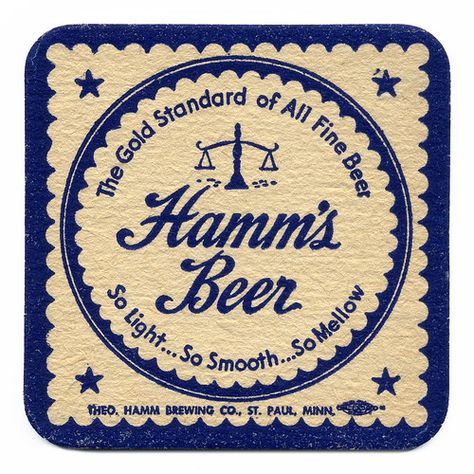 The Gold Standard of All Fine Beers | Hamm's Beer. Theo. Ham… | Flickr Beer Ads, Hamms Beer, Cricket Projects, Beer Advertising, Beer Ad, Watering Hole, Beer Coasters, Beer Brands, Beer Labels