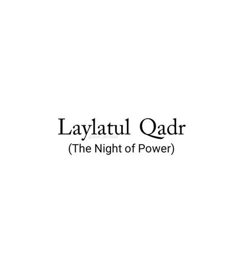 Powerful Dua | ●》Laylatul Qadr (The Night Of Power)🔋 | Facebook Laylatul Qadr Night, Laylatul Qadr, Powerful Dua, Ramadan Mubarak, Phone Wallpaper, Inspirational Quotes, Quotes