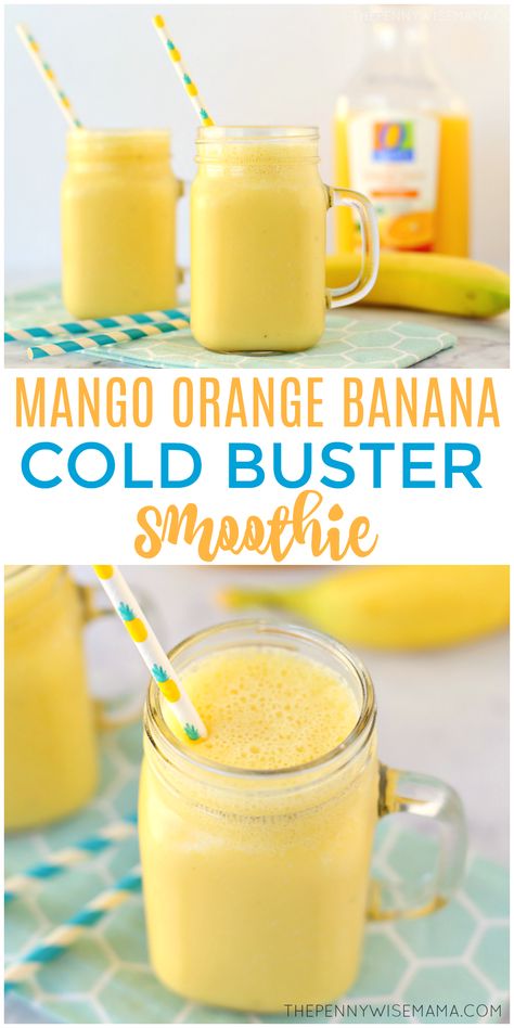 Mango Orange Banana Cold Buster Smoothie - The PennyWiseMama Cold Buster Smoothie, Orange Banana Smoothie, Cold Buster, Organic Orange Juice, Apricot Smoothie, Immune Boosting Smoothie, Smoothie Fruit, Smoothie Drink Recipes, Smoothie Prep