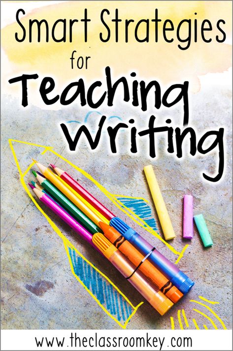 8 Smart Strategies for Teaching Writing - The Classroom Key Composition Writing, Teach Writing, Teaching Language, Homeschool Writing, Work On Writing, School Writing, Third Grade Classroom, Writer's Workshop, Writing Strategies