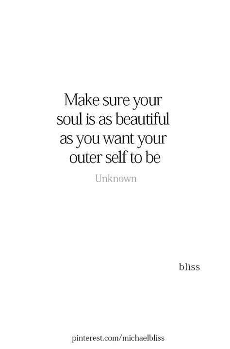 Values Quotes, Michael Bliss, Bliss Quotes, Beautiful Quote, A Quote, Your Soul, Spiritual Quotes, Beautiful Words, Christian Quotes