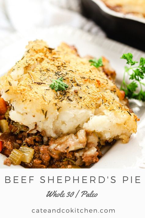 Meat Recipes Healthy, Ground Beef And Vegetables, Best Shepherds Pie Recipe, Cottage Pie Recipe, Whole30 Meal Prep, Whole 30 Meal Plan, Shepards Pie, Delicious Paleo Recipes, Grilled Meat Recipes