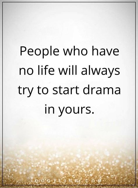 Life Lesson Quotes, Quotes About Drama, Jealousy Quotes, Quote About Life, Fake People Quotes, Jealous Of You, Drama Quotes, The Drama, People Quotes