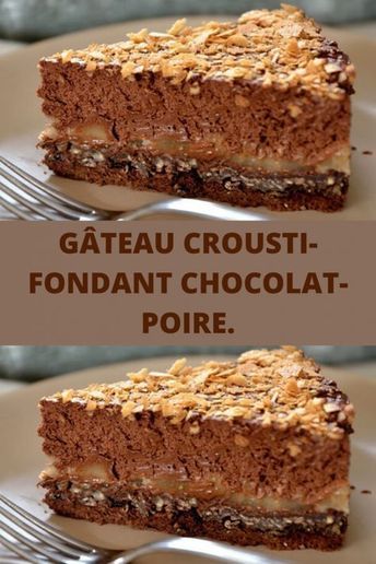 Gâteau crousti-fondant chocolat-poire. - Page 2 sur 2 - Recettes du net Pear Cake, Gluten Free Cakes, Food Cakes, Chocolate Cake Recipe, Sweet Desserts, Fruit Desserts, Chocolate Desserts, Cupcake Recipes, Chocolate Recipes