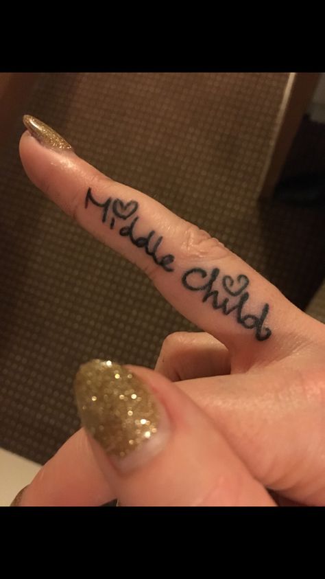 My middle child tattoo - in the ClaireaBella font - love this❣ Middle Child Tattoo, Problem Child Tattoo, Middle Child Quotes, Tatted Girl, Middle Child Syndrome, Child Tattoo, Random Tattoos, Child Quotes, Incredible Tattoos