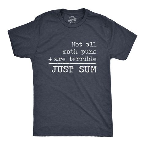 Sometimes My Teacher Makes Math Jokes And She Has My Undivided Attention When She Does! Math Teacher Shirts Funny, Math T-shirts, Nerdy Jokes, Math Puns, Science Puns, Math Shirts, Sarcastic Shirts Funny, Math Jokes, Gamer Shirt