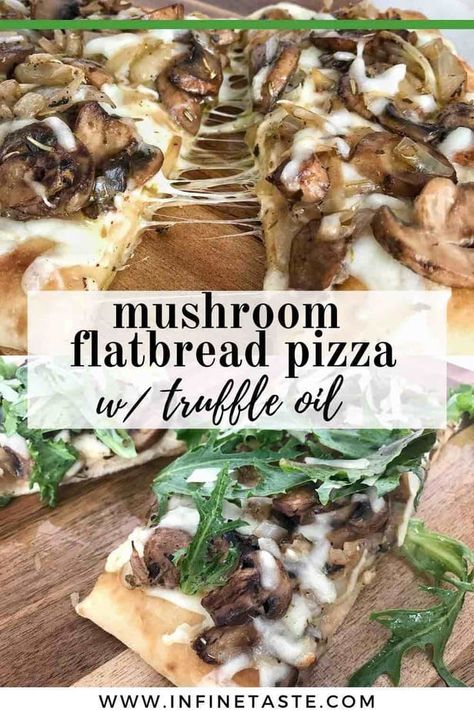 Mushroom Flatbread, Flatbread Toppings, Truffle Oil Recipes, Truffle Pizza, Truffle Recipes, Arugula Pizza, Truffle Mushroom, Italian Herbs, Easy Homemade Pizza