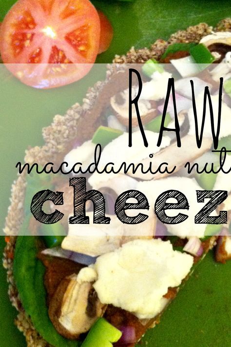 raw vegan pizza Nut Cheese Recipe, Pizza Without Cheese, Raw Vegan Pizza, Macadamia Nut Recipes, Nut Cheese, Nut Recipes, Macadamia Nut, Raw Foods, Recipe Community