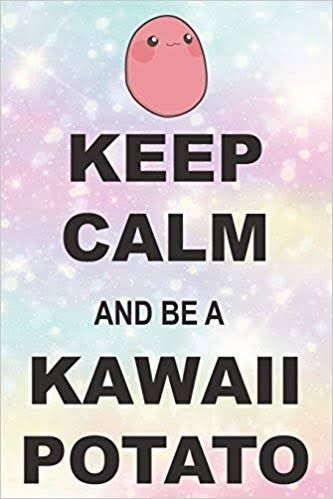 Keep Calm and be a Kawaii Potato Kawaii Gif, Kawaii Potato, Cute Potato, Kawaii Boy, Kawaii Faces, Kawaii Makeup, Heart Food, Artic Monkeys, Kawaii Goth