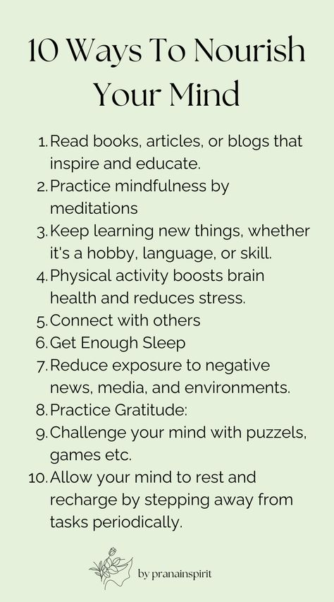 Here are 10 ways to give your mind and mental health some nourishment it needs.🧘‍♀️  #mindset #mindsettips #emotionalwellness #wellnesstips #emotions #manageemotions #peace #peaceful #positivity #positivemindset #healthyhabits #mindfulness #healthandwellness #reading #yoga #meditation #rest #recovery #mindfulrest Yoga For Mental Health, Rest And Recovery, Peaceful Mind, Journal Lists, Balanced Life, Positive Habits, Managing Emotions, Mindfulness Practice, Practice Gratitude