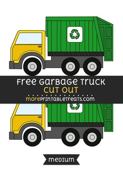 Free Garbage Truck Cut Out - Medium Size Printable Recycle Truck Craft, Garbage Truck Printable, Garbage Truck Craft, Garbage Truck Cake, Trash Truck Birthday Party, Trash Truck Party, Garbage Truck Birthday Party, Garbage Truck Birthday, Garbage Truck Party