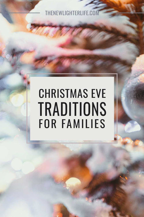 Embrace the season with these 10 timeless Christmas Eve traditions that will create cherished memories for your family. 🎄✨ #ChristmasEve #FamilyTraditions #HolidayMagic #TimelessMemories" Christmas Eve Book Tradition, Christmas Traditions For Empty Nesters, Christmas Eve Hosting, Christmas Eve Activities Families, Christmas Eve Traditions Families, Family New Years Eve Ideas, Intentional Christmas, Christmas Tradition Ideas, Unique Christmas Traditions