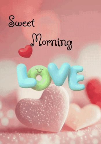 Greetings For The Day, Sweet Morning, Morning Board, Good Morning Love Gif, Good Night Wallpaper, Lovely Morning, Goodnight Quotes, Night Wallpaper, Love Heart Images