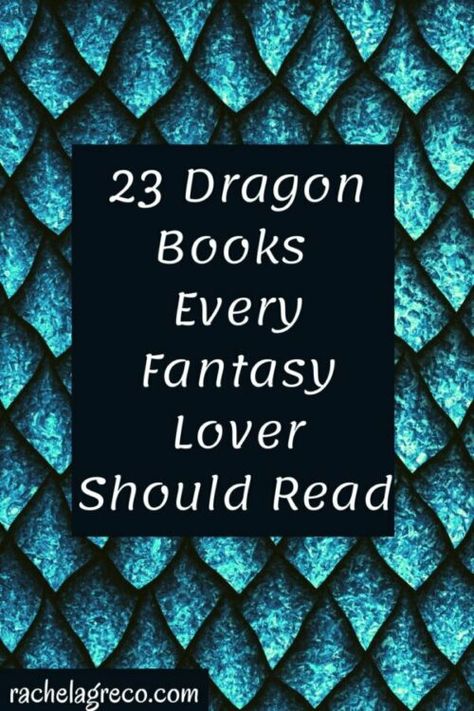 23 Dragon Books Every Fantasy Lover Should Read – Rachel A. Greco Dragon Book Recommendations, Dragon Fantasy Books, Books With Dragons, Books About Dragons, High Fantasy Books, Dragon Books, Fantasy Genre, Dragon Book, Fantasy Books To Read