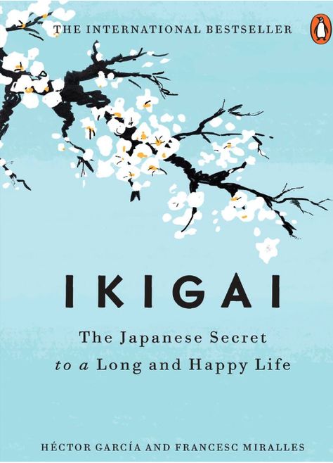 Ikigai The Japanese Secret to a Long and Happy Life Epub