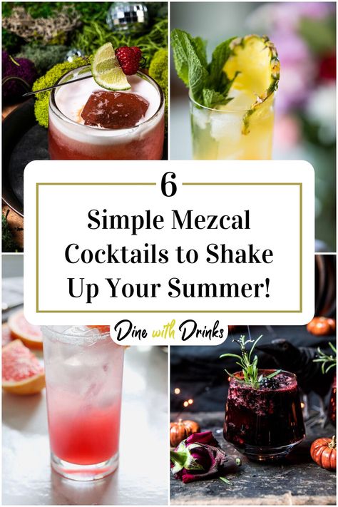 Collage of 4 simple mezcal cocktails. 4th Of July Cocktails, Easy To Make Cocktails, Spicy Drinks, Mezcal Cocktails, Food Info, Easy Cocktails, Spice Recipes, Delicious Cocktails, Refreshing Cocktails