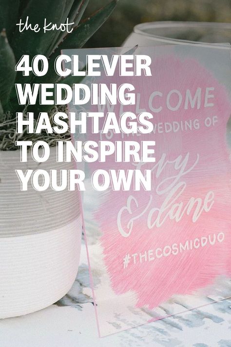 Hashtag For Wedding Ideas, Wedding Names Hashtags, Hashtag Signs For Wedding, Wedding Theme Name Ideas, Wedding Hashtags With Last Names Ideas, Wedding Theme Names, Wedding Hashtags With Last Names, Wedding Hastags Idea, Hashtags For Weddings Couple