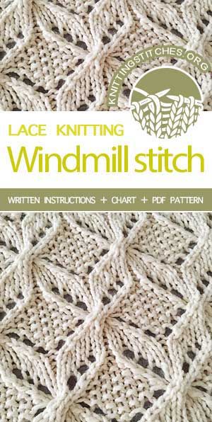 Windmill - Knitting Stitches Knit Pattern Free, Corak Krusye, Types Of Knitting Stitches, Knitting Lessons, Knit Stitches For Beginners, Stitch Dictionary, Blanket Squares, Big Momma, Lace Knitting Stitches