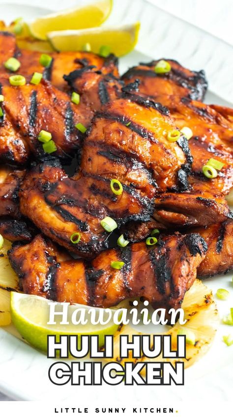 Huli Huli Chicken is the most flavorful grilled Hawaiian chicken recipe! This chicken is juicy, sweet, savory, spicy, and so easy to make! Air Fryer Huli Huli Chicken, L&l Hawaiian Bbq Chicken, Hulk Huli Chicken, Hulu Hulu Chicken Recipe, Hawaiian Chicken Thigh Recipes, Hulu Huli Chicken Recipe, Easy Hawaiian Party Food, Polynesian Chicken Recipes, Hawaiian Bros Huli Huli Chicken Recipe