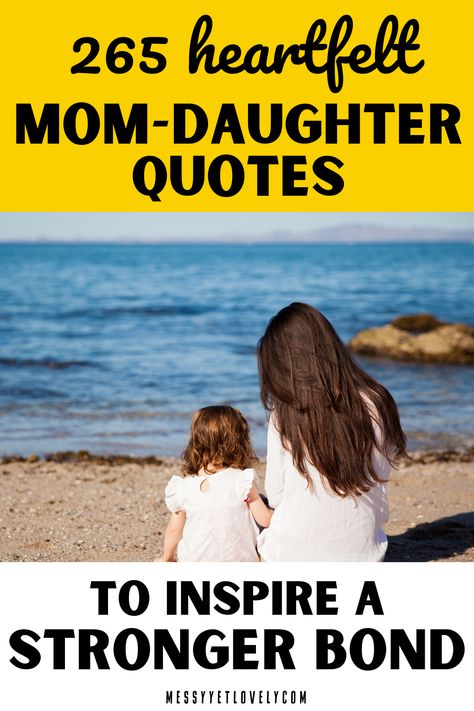 Explore 265 thoughtful, funny, and inspiring quotes celebrating the unique mother-daughter relationship. Whether you're looking for heartfelt Mother-Daughter Relationship Quotes, Daughters Day Quotes*, or quotes that simply express "I love my daughter," this collection offers words that capture your special bond. Perfect for any occasion, these quotes include reflections from daughters to moms and quotes that celebrate daughters everywhere. Find the perfect words to honor your relationship! Mom And Daughter Time Quotes, Support My Daughter Quotes, Strong Mom Quotes From Daughter, Mom And Daughter Bad Relationship Quotes, Like A Daughter To Me Quotes, Mother Daughter Quotes From Daughter, Teach My Daughter Quotes, I Love My Daughter Quotes From Mom, Mum Daughter Quotes