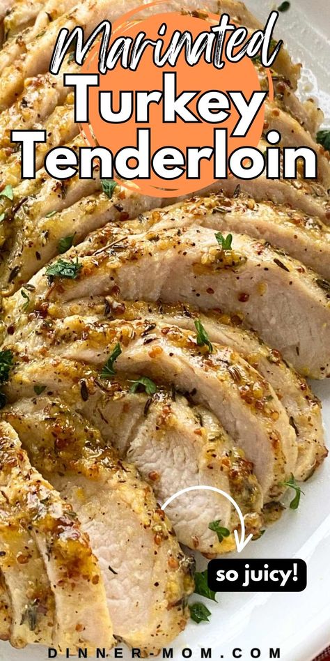 The Ultimate Marinated Turkey Tenderloin Turkey Tenderloin Recipes Thanksgiving, Turkey Tenderloin With Stuffing, Marinated Turkey Recipes, Roasted Turkey Tenderloin Recipes, Sous Vide Turkey Tenderloin, How To Cook Turkey Tenderloin In Oven, Recipes Using Turkey Breast, Turkey Breast Loin Recipes, Turkey Loin Recipes Crockpot