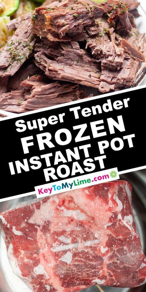 Frozen roast in Instant Pot, how long to cook frozen roast in Instant Pot, frozen roast in Instant Pot time, can you put frozen roast in Instant Pot, cook a frozen roast in Instant Pot, keto frozen roast in Instant Pot, 2 lb frozen roast in Instant Pot, cooking frozen roast in Instant Pot, how to cook frozen roast in Instant Pot, roast beef, roast beef Instant Pot, frozen roast beef Instant Pot | #PotRoast #Roast #InstantPot #Frozen #PressureCooker #EasyDinner #RoastBeef KeyToMyLime.com Frozen Roast In Instant Pot, Roast In Instant Pot, Frozen Roast, Instant Pot Roast, Instant Pot Pot Roast, Best Pot Roast, Frozen Beef, Cooking A Roast, Pot Recipes Easy