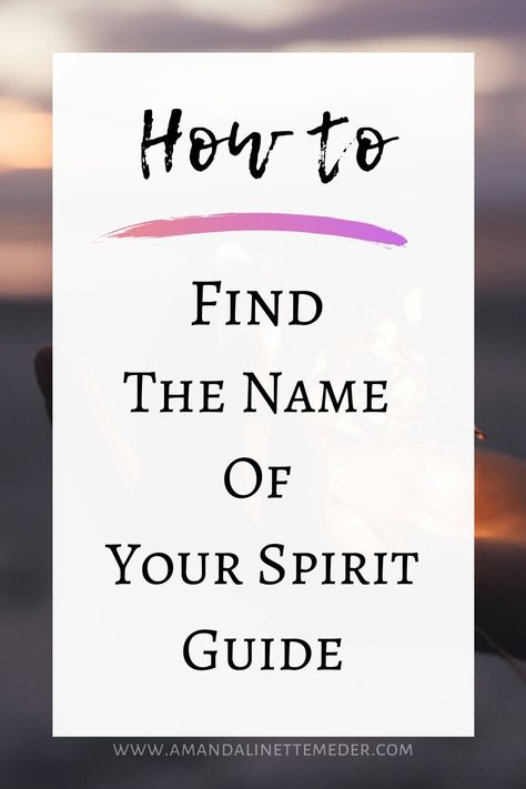 Names Of Spirits, Find Spirit Guide, Empath Abilities Spirit Guides, Spirit Guide Signs, Spirit Guide Messages, Spirit Guides Meditation, Spiritual Names, Spiritual Awakening Signs, Energy Healing Spirituality