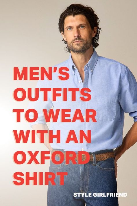 man wearing a blue oxford shirt with jeans and a brown braided leather belt. text on-screen reads: men's outfits to wear with an oxford shirt Mens Oxford Shirt Outfit, Oxford Shirt Outfit Men, Best Business Casual Shoes, Oxford Shirt Outfit, Business Casual Outfits For Men, Mens Business Casual Shoes, Oxfords Outfit, Blue Oxford Shirt, Mens Wardrobe Essentials