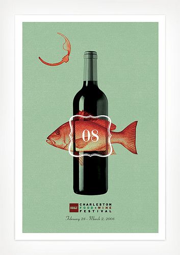 Charleston Food + Wine Festival poster | Flickr - Photo Sharing! Food Festival Poster, Wine Advertising, Charleston Food, Wine Book, Wine Tourism, Wine Poster, Wine Food, Plakat Design, Festival Poster