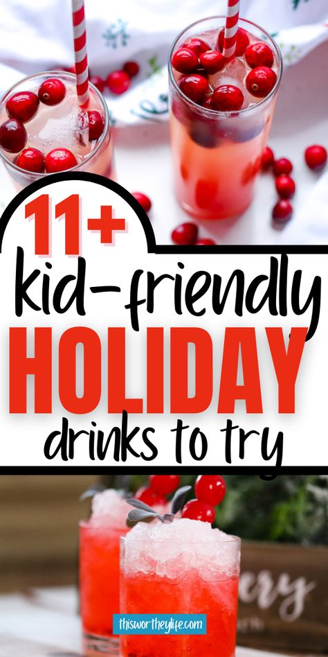 Get kid-friendly holiday drink recipes to try this season. Perfect for Thanksgiving, Christmas, and New Year's, our mocktail ideas are perfect for kids and adults. Get 11 Kid-Friendly Drink Ideas down below! Christmas Drinks For Kids, Fun Kids Drinks, Fun Christmas Drinks, Christmas Mocktail Recipes, Fun Holiday Drinks, Holiday Drink Recipes, Punch Recipes For Kids, Mocktail Ideas, Christmas Drinks Nonalcoholic