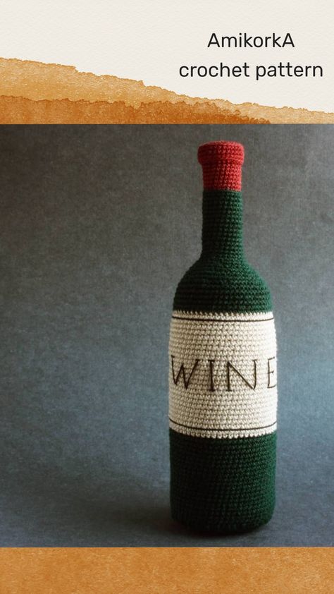 Wine Crochet Pattern, Wine Bottle Crochet Pattern Free, Crochet Beer Bottle, Wine Bottle Crochet, Crochet Alcohol, Crochet Wine Bottle Cover, Wine Crochet, Bts Crochet, Wine Pattern