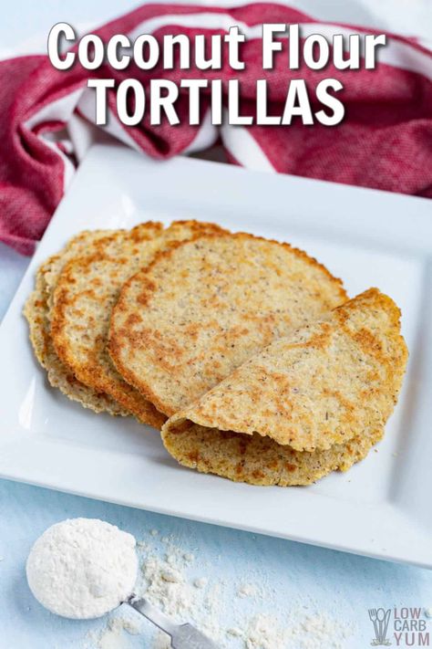 An easy keto tortilla recipe made with coconut flour. These low carb tortillas make great keto tortilla wraps for tacos and sandwiches. Keto Tortilla Wraps, Keto Tortilla Recipe, Tortillas Keto, Coconut Flour Tortillas, Keto Tortilla, Low Sugar Diet Recipes, Coconut Flour Bread, Recipes With Flour Tortillas, Low Carb Low Fat Recipes