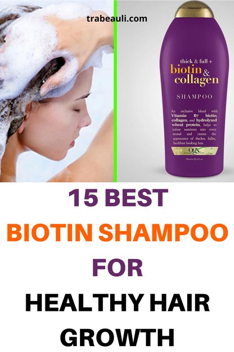 15 amazing Best Biotin Shampoo for all types of hair. Check them out- #biotinproduct #bestshampoo #biotinshampoo #healthyhair Best Shampoo For Women, Fine Oily Hair, Hair Shedding Remedies, Biotin And Collagen Shampoo, For Healthy Hair Growth, Thinning Hair Remedies, Biotin Hair Growth, All Types Of Hair, Biotin Hair