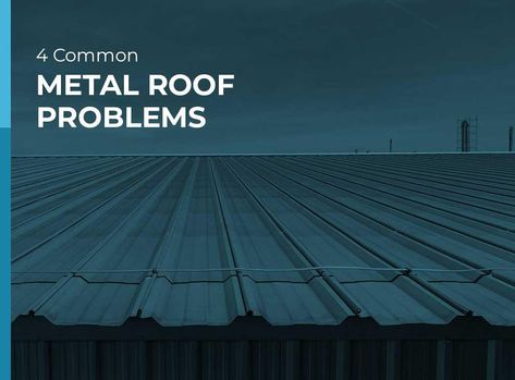 In this post, roof repair experts from Classic Metal Roofs discuss common metal roof problems and how to avoid them. Roofing Sheets Design, Metal Roof Cost, Metal Roof Repair, Black Metal Roof, Roof Problems, Metal Roofs, Roof Coating, Roof Flashing, Standing Seam Metal Roof