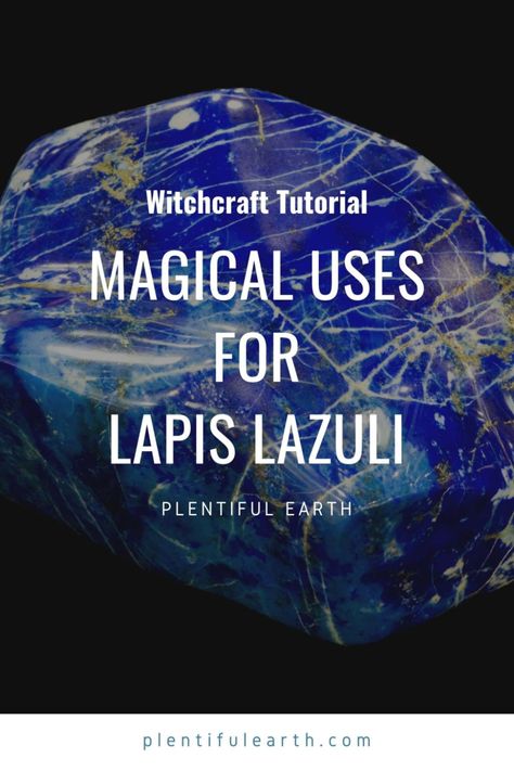 Lapis Lazuli Magical Properties, Lapiz Lazuli Crystal Meaning, Lapis Lazuli Crystal Meaning, Granny Witch, Lapis Lazuli Meaning, Crystal For Healing, Crystal Ship, Good Meaning, Hag Stones