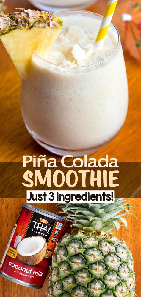 3 Ingredient Easy Piña Colada Smoothie Smoothie Recipes Coconut Milk, Coconut Milk Smoothie Healthy, 4 Ingredient Smoothies, Smoothie Recipes Filling, Vanilla Premier Protein Smoothie Recipes, Pina Colada Smoothie Non Alcoholic, Aloha Pineapple Smoothie, Strawberry Pina Colada Smoothie, Virgin Pina Colada Smoothie Recipes