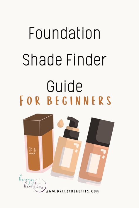 Foundation shade finder How To Pick The Right Foundation Color, How To Pick Foundation Shade, Foundation Shade Finder, Shade Finder, Foundation Shade, Foundation Colors, Foundation Shades, Do It Again, Perfect Foundation