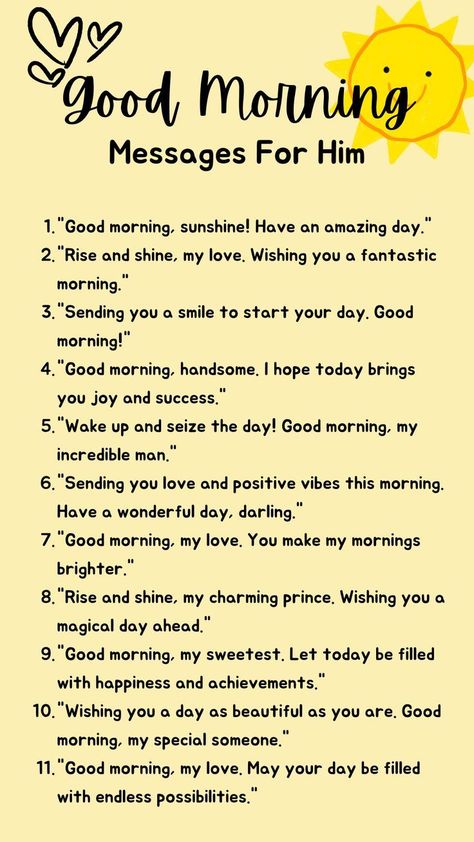 11 good morning messages for him Good Mrng Quotes For Him, Sweet Message For Crush, New Relationship Texts For Him, Boyfriend Messages For Him Short, Cute Massage Boyfriend, Thinking Of You Messages For Him, Mirror Messages For Him, Short I Love You Messages For Him, Reasurrance Texts For Him Short